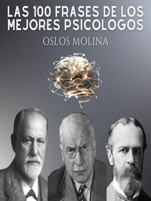 Title details for Las 100 Frases De Los Mejores Psicologos by Oslos Molina - Available